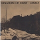 Jakko - Kingdom Of Dust